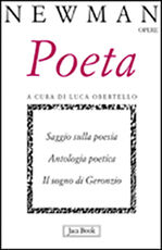 Libro Poeta. Saggio sulla poesia. Antologia poetica. Il sogno di Geronzio John Henry Newman