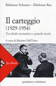 Il carteggio (1929-1954). Tra ideale monastico e grande storia.pdf