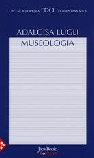 Libro Museologia Adalgisa Lugli