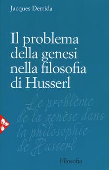 Il problema della genesi nella filosofia di Husserl.pdf
