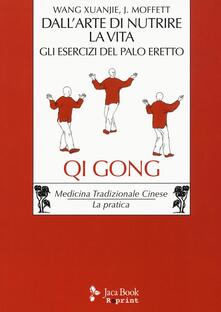 Dallarte di nutrire la vita. Gli esercizi del palo eretto.pdf