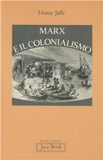 Libro Marx e il colonialismo Hosea Jaffe