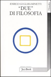 Image of «Due» di filosofia