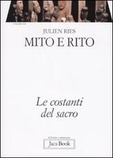 Libro Opera omnia. Vol. 4\2: Mito e rito. Le costanti del sacro. Julien Ries