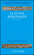 Libro Figure del pensiero medievale. Vol. 4: La nuova razionalità. XIII secolo.