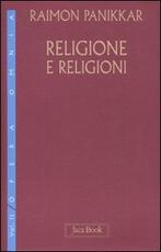 Libro Religione e religioni. Vol. 2 Raimon Panikkar