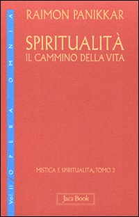 Image of Spiritualità: il cammino della vita. Vol. 12: Mistica e spiritualità.