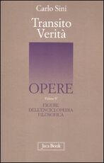 Libro Figure dell'enciclopedia filosofica «Transito Verità». Vol. 5 Carlo Sini