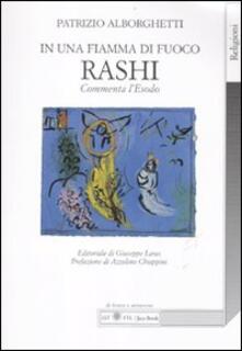 In una fiamma di fuoco. Rashi commenta lEsodo.pdf
