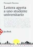 Libro Lettera aperta a uno studente universitario Pierangelo Dacrema