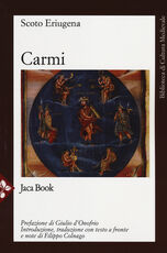 Libro Carmi. Testo latino a fronte Giovanni Scoto Eriugena