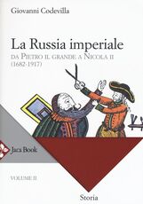 Libro Storia della Russia e dei paesi limitrofi. Chiesa e impero. Vol. 2: La Russia imperiale. Da Pietro il Grande a Nicola II (1682-1917). Giovanni Codevilla