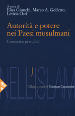 Libro Autorità e potere nei Paesi musulmani. Concetti e pratiche