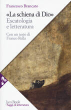 Libro La schiena di Dio. Escatologia e letteratura Francesco Brancato