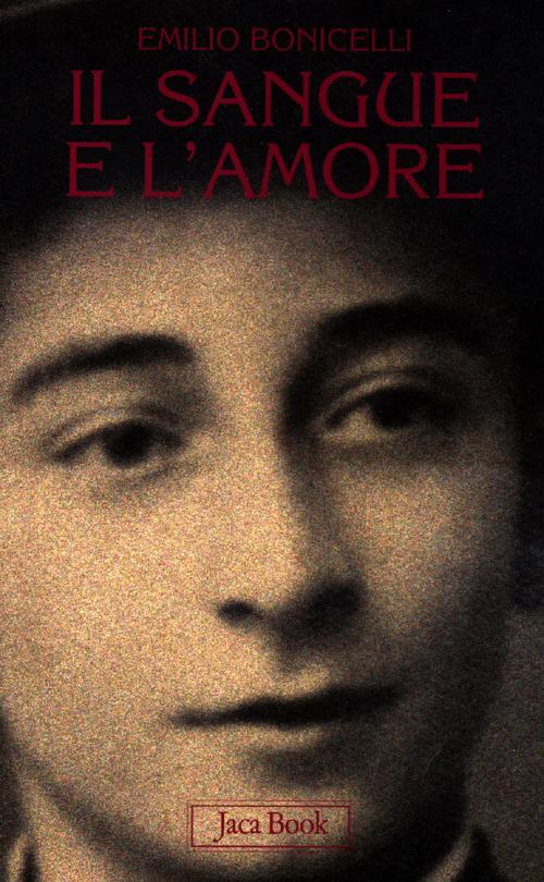 Il sangue e l'amore Scarica PDF EPUB
