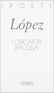 I cercatori d'acqua. Testo spagnolo a fronte Scarica PDF EPUB
