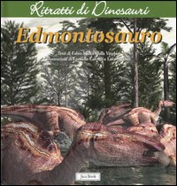 Edmontosauro. Ritratti di dinosauri