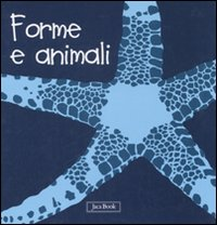 Forme e animali. Impara con gli animali