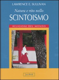 Natura e rito nello scintoismo Scarica PDF EPUB
