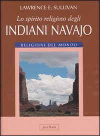 Lo spirito religioso degli indiani navajo Scarica PDF EPUB
