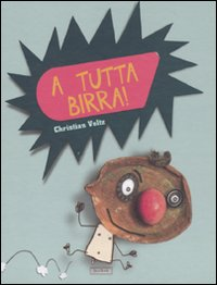 A tutta birra! Scarica PDF EPUB
