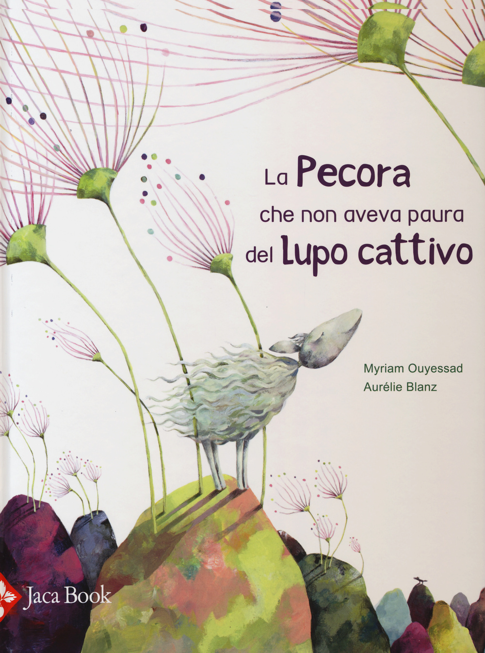 La pecora che non aveva paura del lupo cattivo Scarica PDF EPUB
