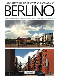 Berlino. Gli anni '80 fra modernità e tradizione Scarica PDF EPUB
