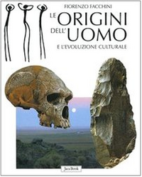 Le origini dell'uomo e l'evoluzione culturale Scarica PDF EPUB
