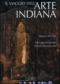 Il viaggio dell'arte indiana. Nel sud-est asiatico Scarica PDF EPUB
