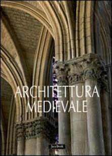Arte e architettura medievale. Ediz. illustrata.pdf