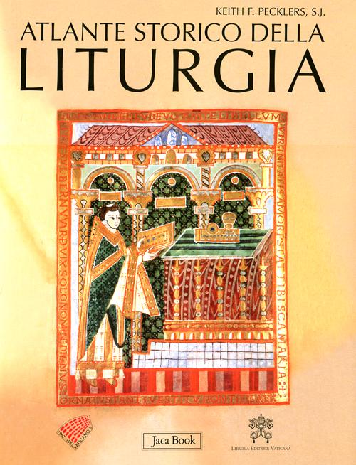 Atlante storico della liturgia Scarica PDF EPUB
