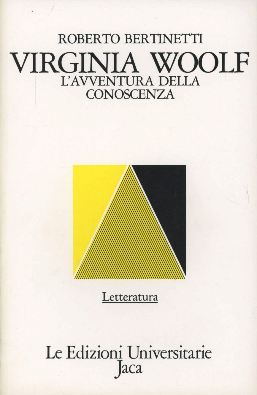 Virginia Woolf. L'avventura della conoscenza