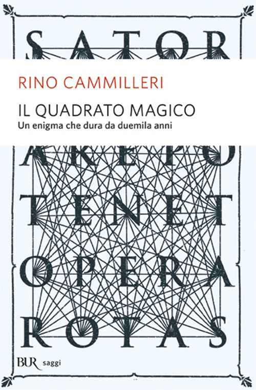 Il quadrato magico. Un mistero che dura da duemila anni