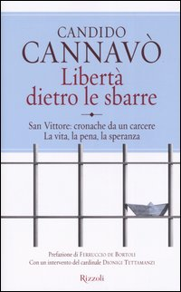 Libertà dietro le sbarre Scarica PDF EPUB
