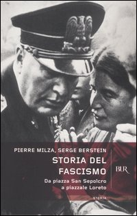 Storia del fascismo. Da piazza San Sepolcro a Piazzale Loreto Scarica PDF EPUB
