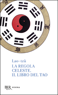 La regola celeste-Il libro del Tao Scarica PDF EPUB
