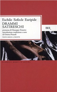 Drammi satireschi. Testo greco a fronte Scarica PDF EPUB
