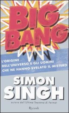 Big Bang. Lorigine delluniverso e gli uomini che ne hanno svelato il mistero.pdf