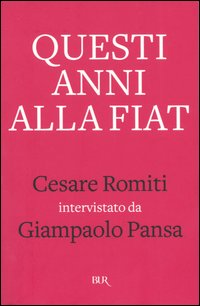 Questi anni alla Fiat Scarica PDF EPUB
