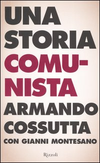 Una storia comunista