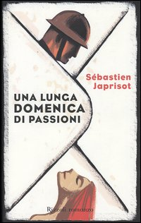 Una lunga domenica di passioni