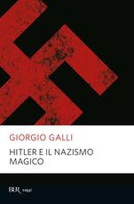 Libro Hitler e il nazismo magico Giorgio Galli