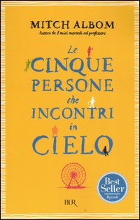 Le cinque persone che incontri in cielo Scarica PDF EPUB
