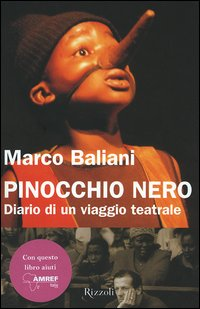 Pinocchio nero. Diario di un viaggio teatrale Scarica PDF EPUB
