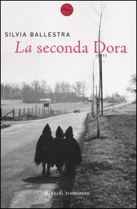 La seconda Dora Scarica PDF EPUB
