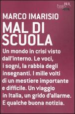 Libro Mal di scuola Marco Imarisio