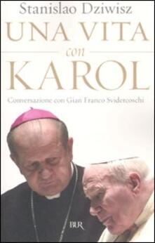 Una vita con Karol. Conversazione con Gian Franco Svidercoschi.pdf