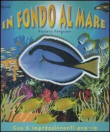In fondo al mare. Libro pop-up.pdf