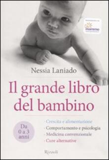 Il grande libro del bambino. Da 0 a 3 anni.pdf