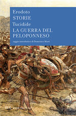 Libro Le storie-La guerra del Peloponneso Erodoto Tucidide